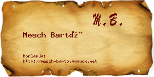 Mesch Bartó névjegykártya